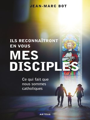 cover image of Ils reconnaîtront en vous mes disciples